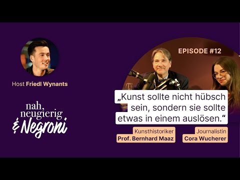 #12 An der Bar mit Kunstexperten Bernhard Maaz & Cora Wucherer: Wie lernen wir, Kunst zu verstehen?