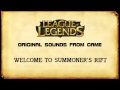 League Of Legends Original Sounds - Welcome To ...