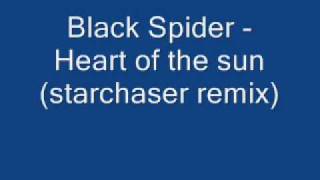 Black Spider Heart of the sun starchaser remix