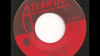 Jimmy Hughes - It Ain't What You Got