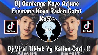 Download lagu DJ GANTENGE KOYO ARJUNO ESEMANE KOYO RADEN GATOT KOCO | DJ NGAMEN 5 VIRAL TIK TOK 2024 !! mp3