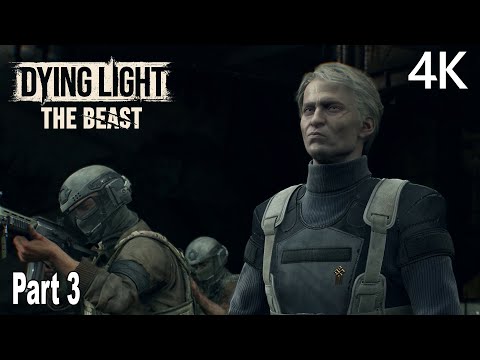Dying Light the Beast Gameplay Walkthrough Part 3 (FULL GAME) 4K