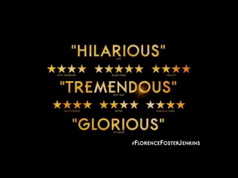 Florence Foster Jenkins (TV Spot 'Hilarious...A Genuinely Great Film')