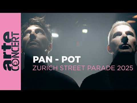 PAN-POT - Zurich Street Parade 2025 - ARTE Concert