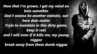 Tupac - Young Niggaz (Lyrics)