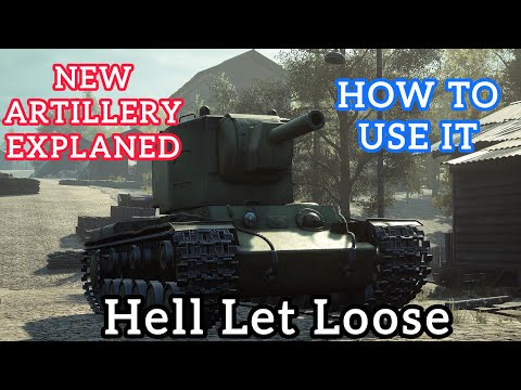 How to Use the New Hell Let Loose Artillery System (Update 19)