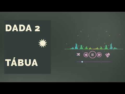 DADA 2 - Tábua (audio official)