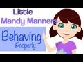 Behaving Properly | Little Mandy Manners | TinyGrads | Children's Videos | Character Songs