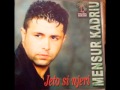 Mensur Kadriu - Kur Bie Shi Te Kujtoj Ty