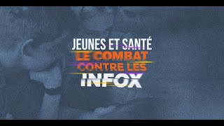 Jeunes et santé : le combat contre les infox (partie 1)