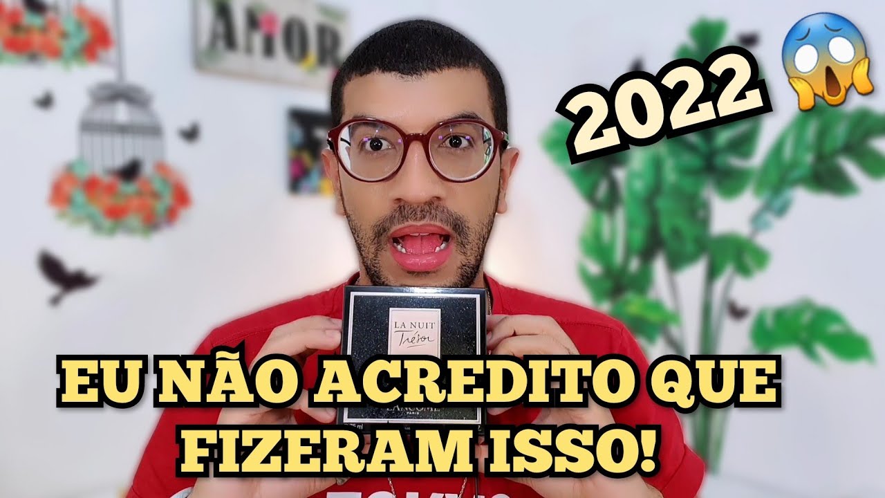Vocês Não Vão Acreditar O Que Fizeram Com Esse Perfume!! La Nuit Tresor 2022