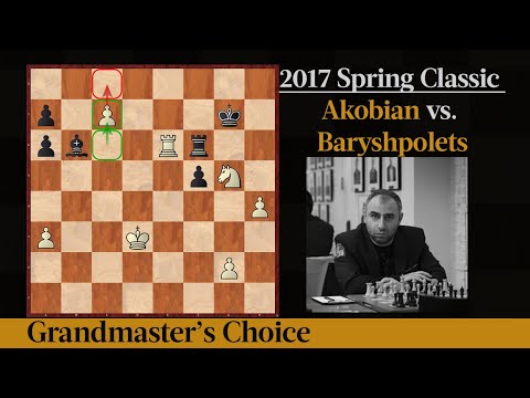 Akobian vs. Baryshpolets, 2017 Spring Classic | Grandmaster's Choice - GM Varuzhan Akobian