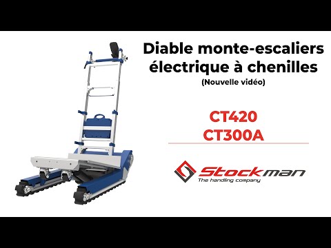 Diable monte-escaliers électrique à chenilles - CT420 et CT300A - EXCLUSIVITÉ STOCKMAN