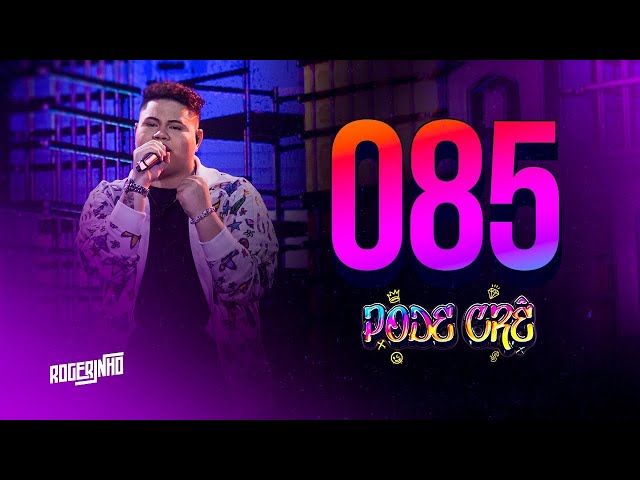 Download  085 - MC Rogerinho