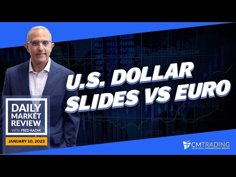 CMTrading Daily Market Review January 10th, 2023 - U.S. Dollar slides vs Euro.