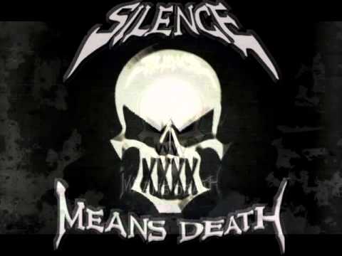 Silence Means Death - Guilty as Charged