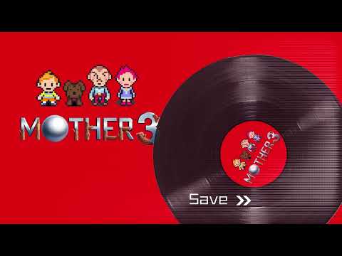 MOTHER 3 / Complete Soundtrack【作業用BGM】