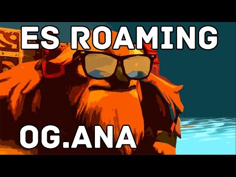 OG.ANA Pro Earthshaker Roaming Dota2 Full Gameplay