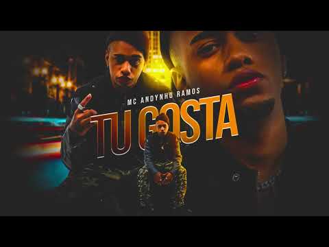 Tu Gosta - Mc Andynho Ramos prod. Mc Andynho Ramos  (Áudio oficial)