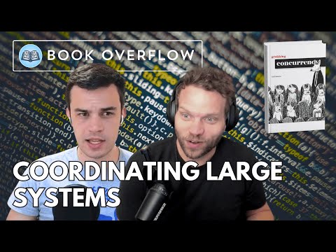 Coordination in Distributed Systems - Grokking Concurrency by Kirill Bobrov