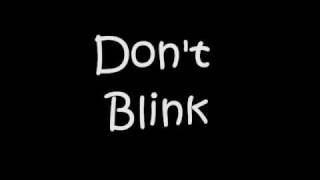 Don't Blink - Kenny  Chesney Lyrics
