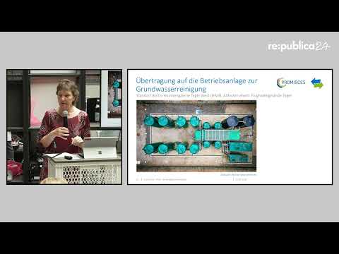 re:publica 2024: Regina Gnirss - „Ewigkeitschemikalien“ PFAS im Wasserkreislauf – Vorkommen, ...
