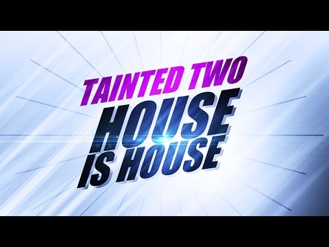 Tainted Two - House is House (1992)
