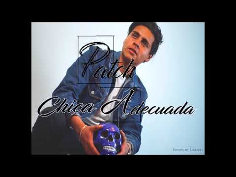 Pachu - Chica adecuada