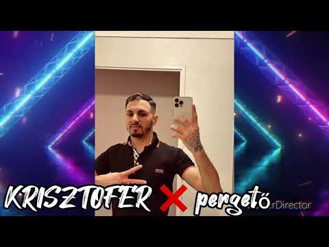 ♦️KRISZTOFER ♦️ 2023 ❌ PERGETŐ