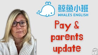 Whales English - Pay and parents update! ¦ ESL update