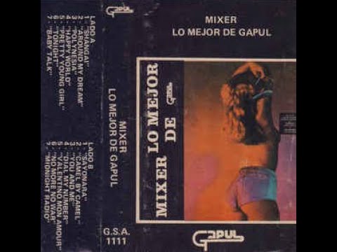 Lo mejor de GAPUL vol. 1 (Mixer)(+Completo)(1986)(Mixer Original)(Italo disco - Eurodisco).