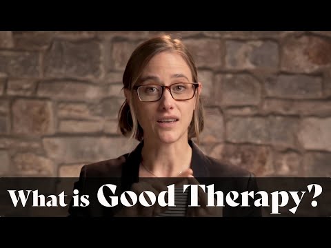 What is Good Therapy?