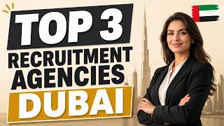 Top 3 Best Recruitment Agencies in Dubai (2026)