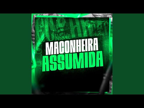 Maconheira Assumida