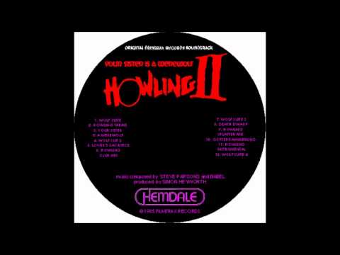 Howling II Soundtrack / Steve Parsons & Babel - Howling Club Mix (1985)