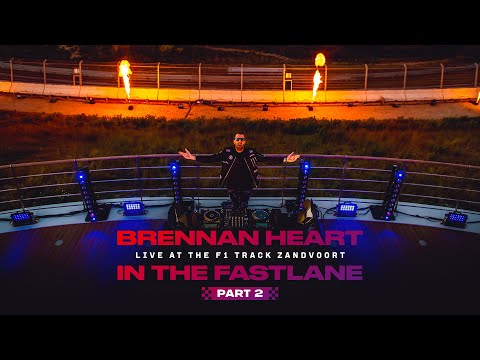 Brennan Heart IN THE FASTLANE PART 2 - Live at the F1 Track Zandvoort