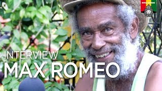 Reggae History Reasonings: Max Romeo, February 2019