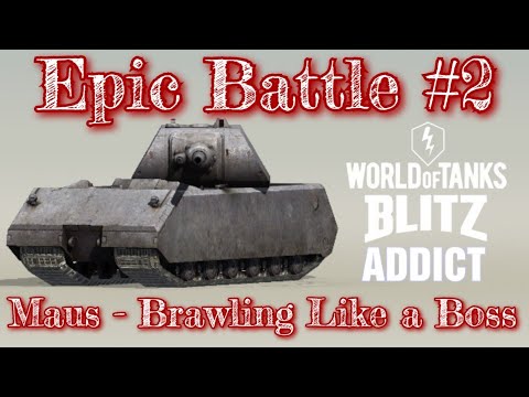WoT Blitz || Epic Battle #2 - Immortal Maus 8,6K STEEL WALL!!!