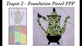 🫖 TEAPOT 2 OF 12 - FPP QUILT BLOCK 🫖 Foundation Paper Pieced 🫖 Pattern available on my ETSY shop ☀️