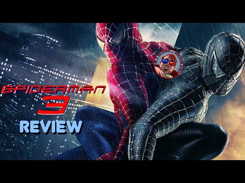 Spider-Man 3 (2007) Movie Review || Sam Raimi Trolling?