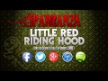 SPARZANZA - Little Red Riding Hood (Into the ...