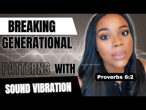 You Were Chosen To Do This Work! (Break GENErational Patterns w/ Basic Biblical Science)