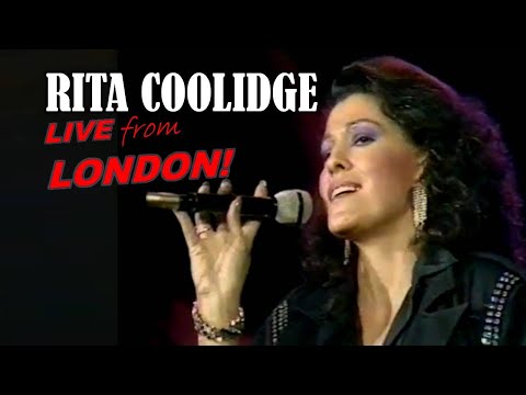 RITA COOLIDGE - Live From London