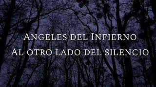 Ángeles del Infierno - Al otro lado del silencio (Lyrics)
