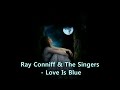 Ray Conniff & The Singers - Love Is Blue (1968)