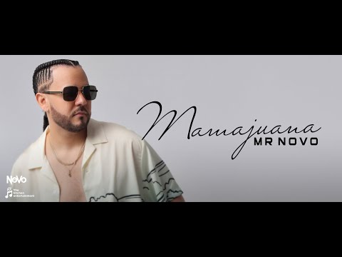 Mr Novo " Mamajuana " (Video Official)