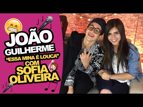 João Guilherme - "Essa Mina é Louca" com Sofia