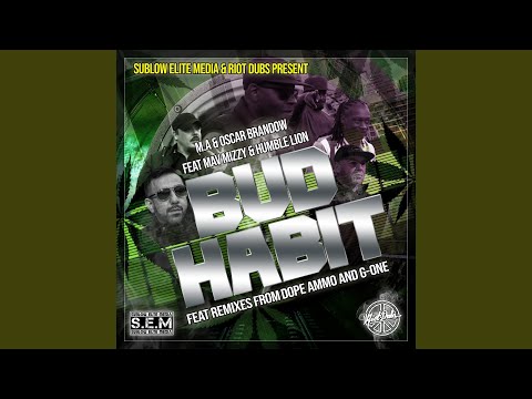 Bud Habit (Dope Ammo Remix)