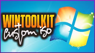 How to make Custom Windows 7 ISO with WINTOOLKIT | #3