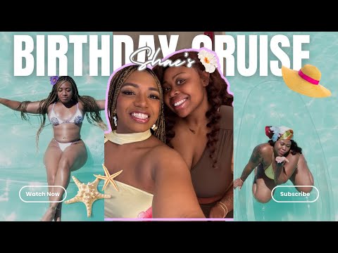Thumbnail for Shae's Birthday Cruise Vlog | FIRST TIME CRUISERS | Carnival Sunrise 2025
